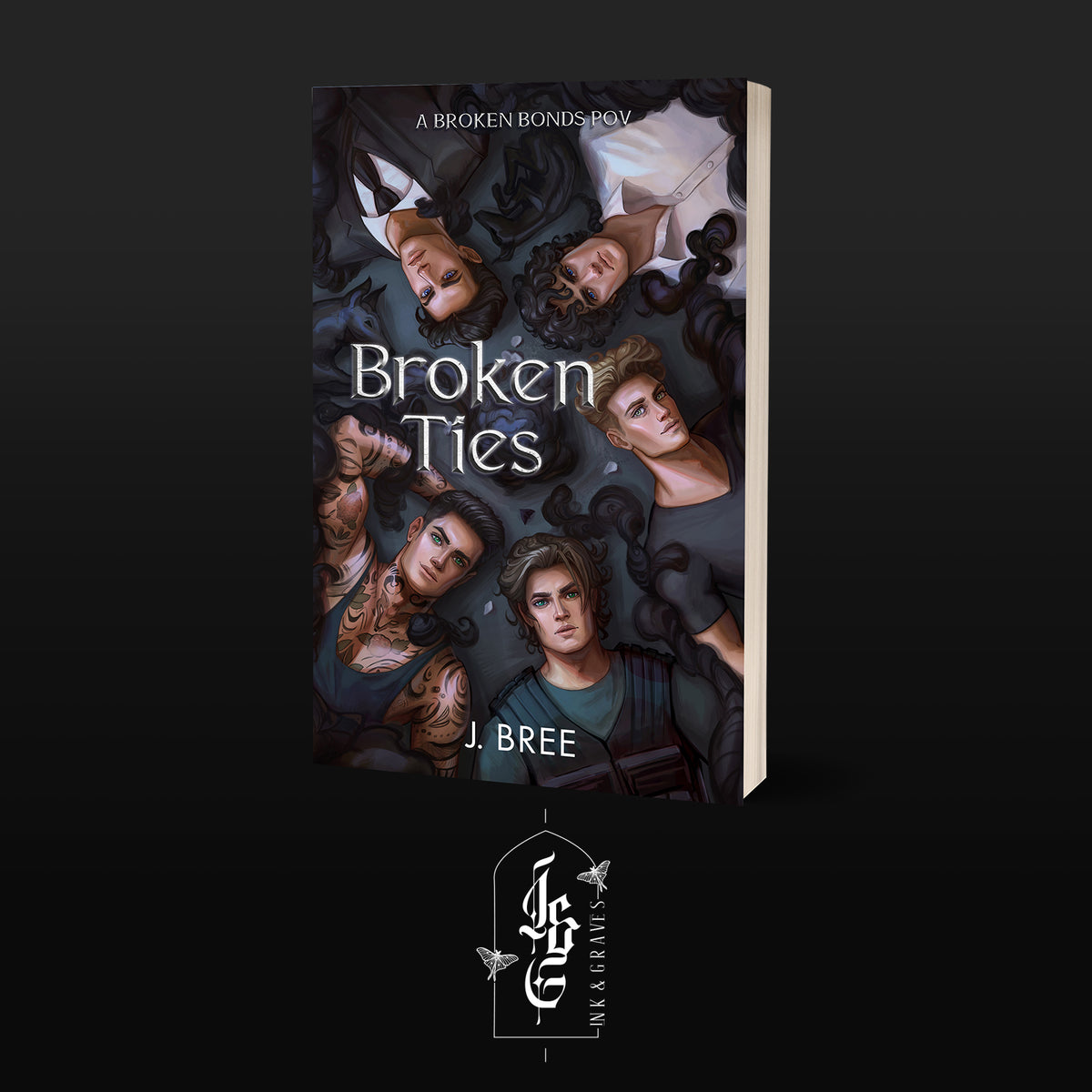 Broken Ties: A Broken Bonds POV - Signed Edition