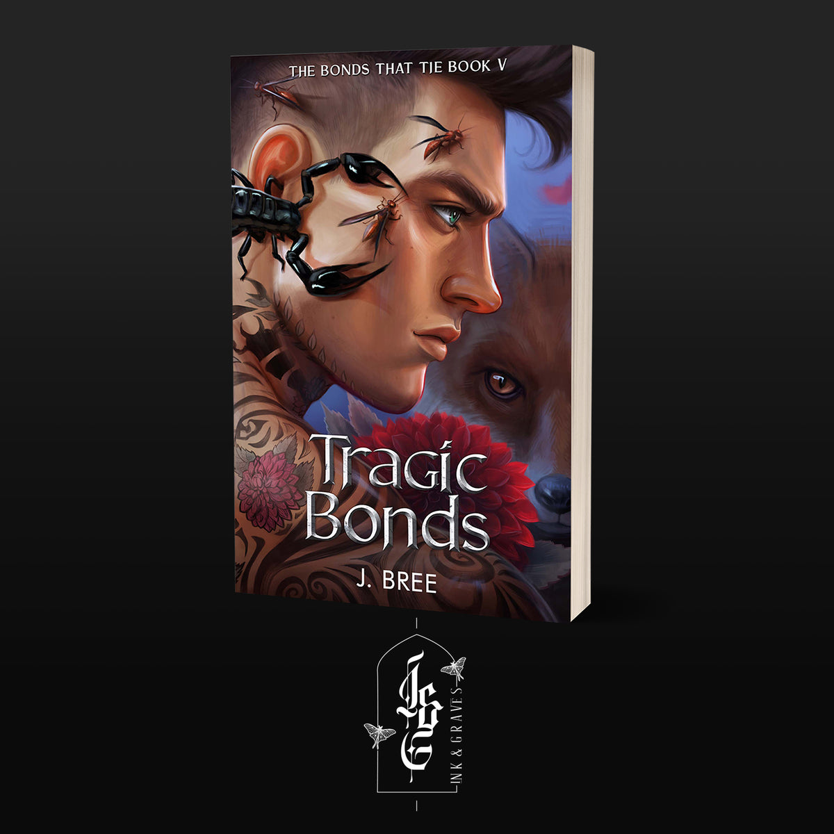 Tragic Bonds - Signed Edition