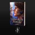 Unbroken Bonds - Signed Edition