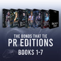 PREORDER - The Bonds That Tie 1-7: PR Edition